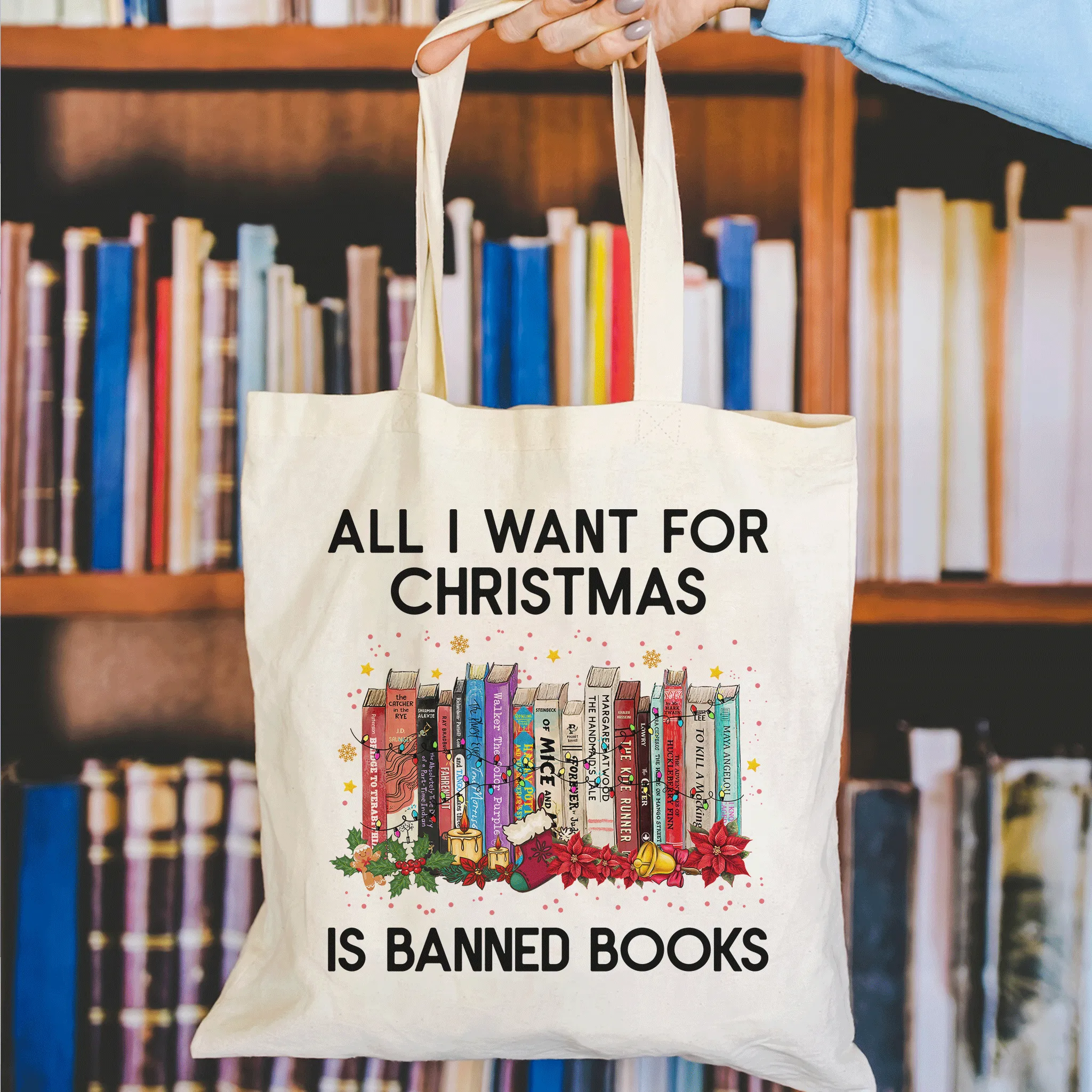 All I Want For Christmas Is Banned Books Book Lovers Gift TBW265