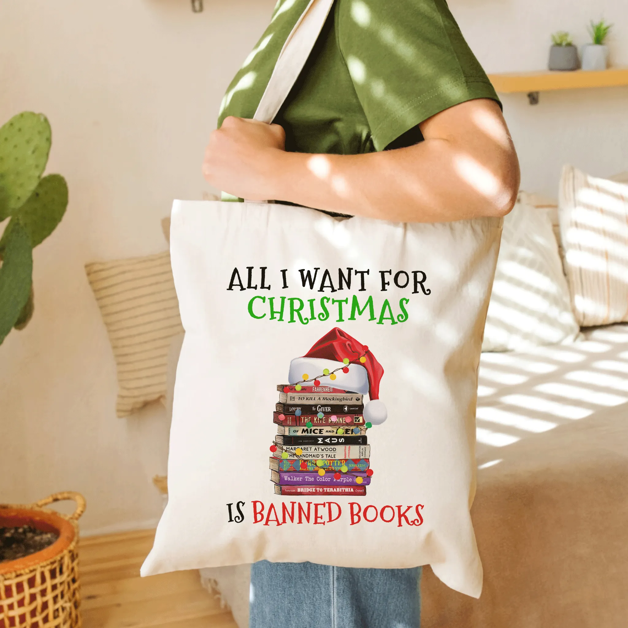 All I Want For Christmas Is Banned Books Book Lovers Gift TBW269